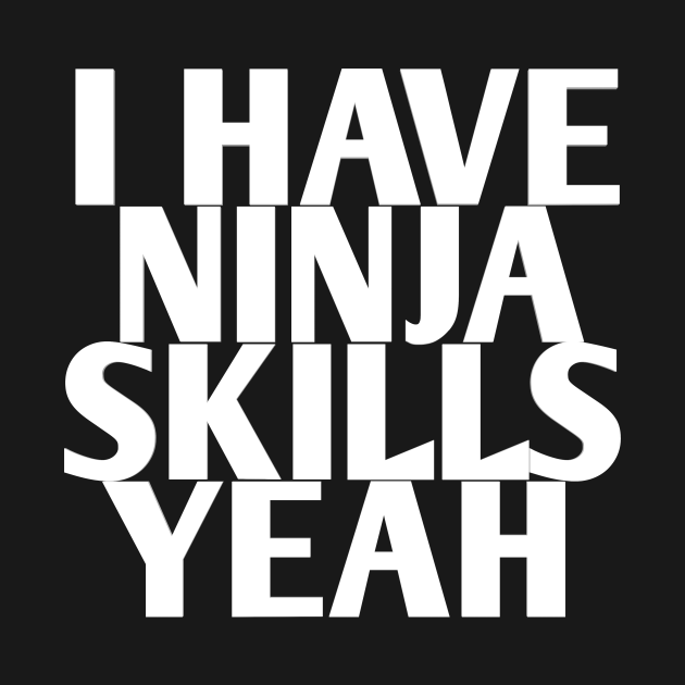 ninja skills t shirt