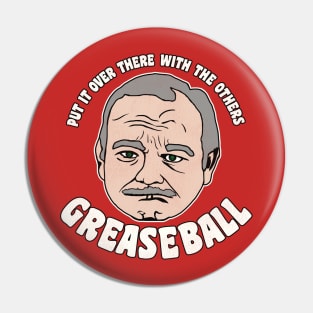 GREASEBALL - Frank Shirley Christmas Vacation Quote Pin