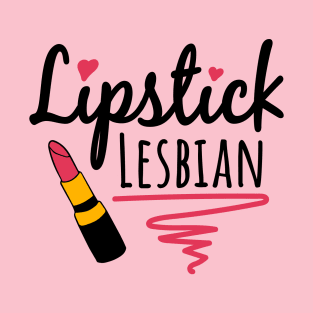 Lipstick Lesbian T-Shirt