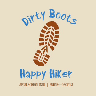 Dirty Boots, Happy Hiker | Appalachian Trail T-Shirt