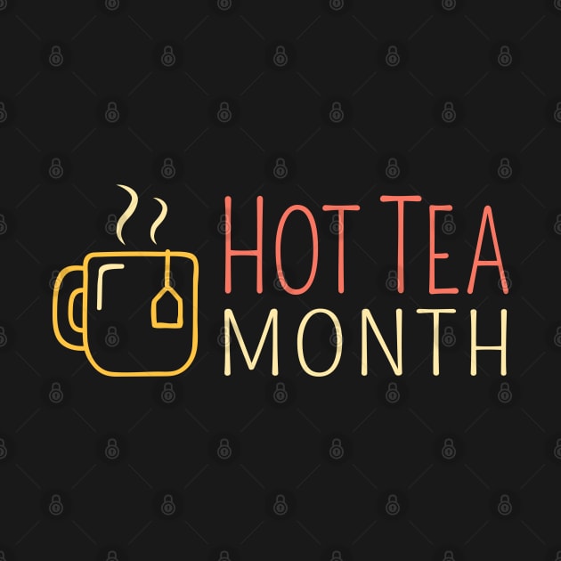 Hot Tea Month by Elvdant