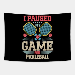 Gamer Meme I Paused My Game For Pickleball Tapestry