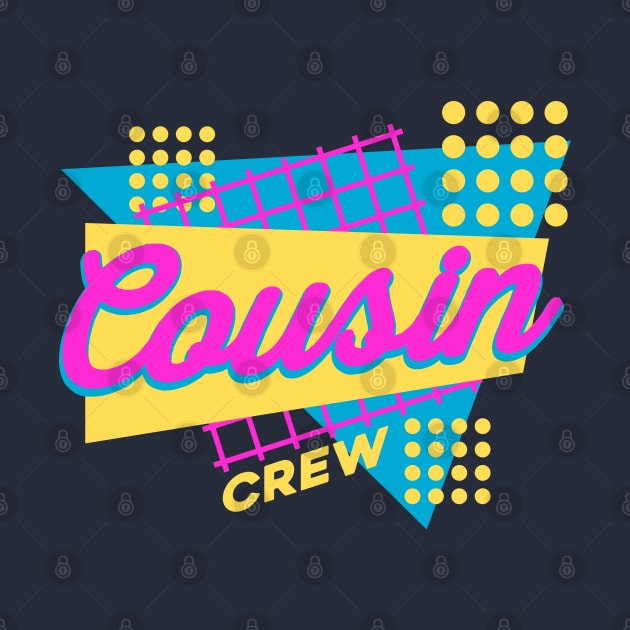 Cousin Family Crew Matching Retro Typography Text by JaussZ