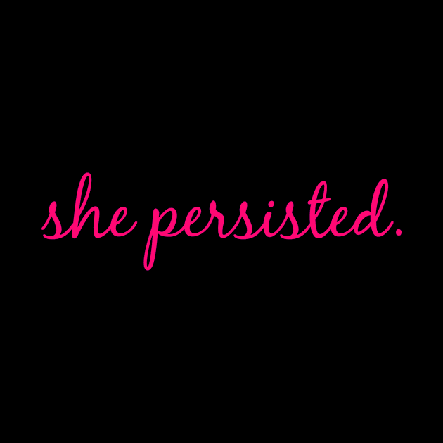 She Persisted by nyah14