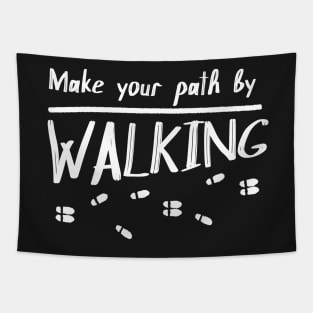 Make your path by walking Tapestry