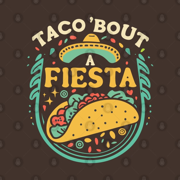 Taco 'bout a Fiesta by SimplyIdeas