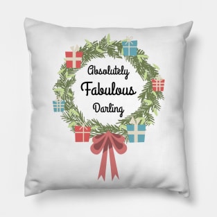 Absolutely Fabulous Pillow