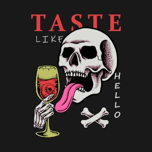 taste T-Shirt