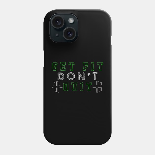 Gym Get Fit Phone Case by 99% Match