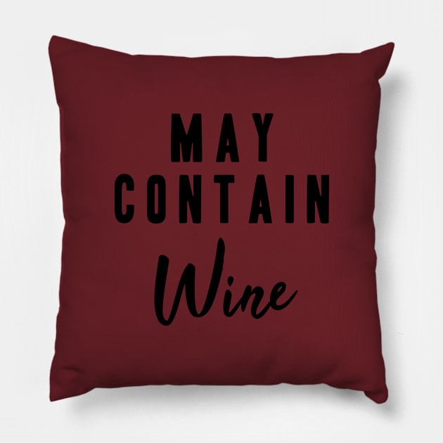 May Contain Wine Pillow by BethTheKilljoy