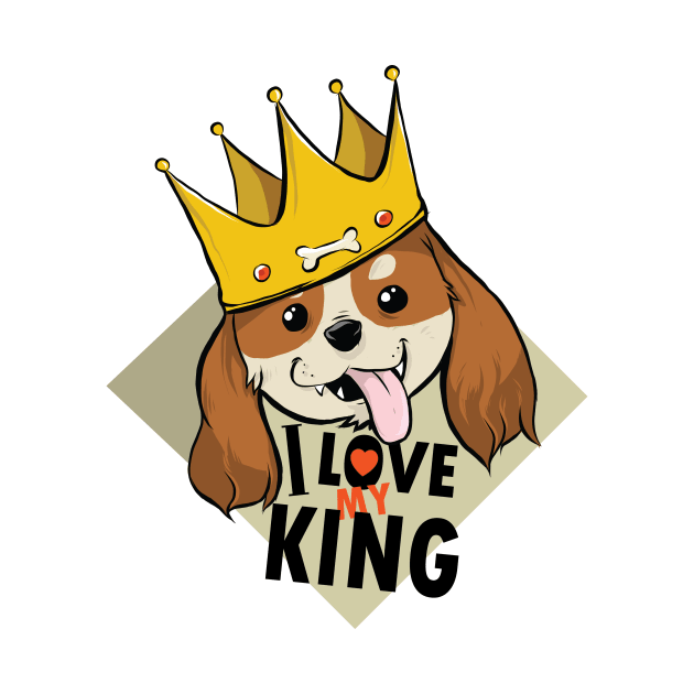 Funny Cavalier King Charles Spaniel I Love The King by Visual Vibes