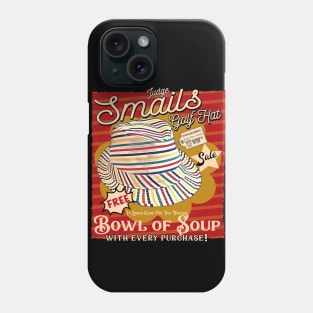 Judge Smails Golf Hat Phone Case