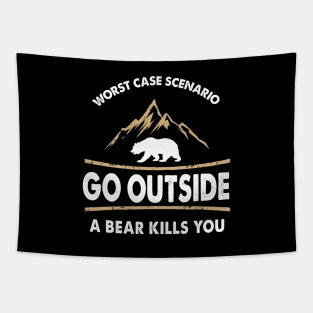 Go Outside Bear Kills You Tapestry