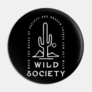 Wild Society Cactus Pin