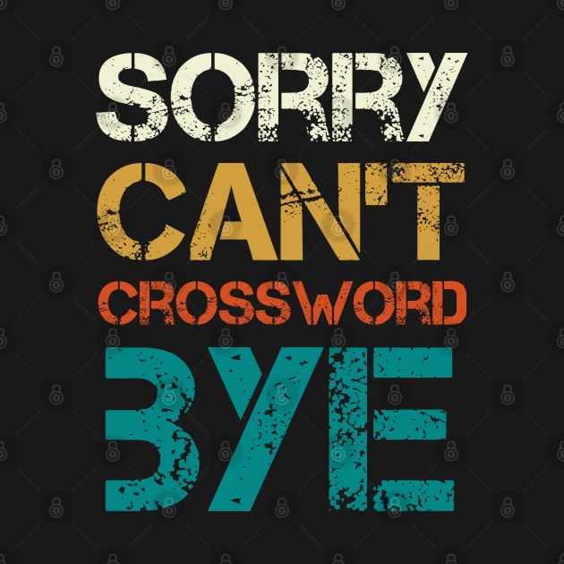 sorry can't Crossword bye by yalp.play