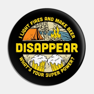 light power and beer, whats your super power, camping, fun, adventure, peace, calm, relaxation Pin