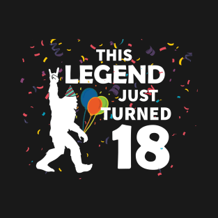 This legend just turned 18 T-Shirt