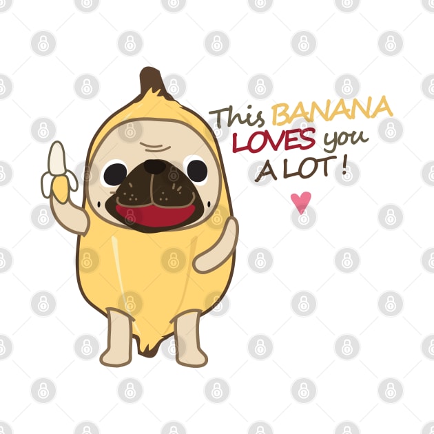 This BANANA loves you a lot! by loveninga
