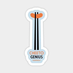 Cheeto Genius Magnet