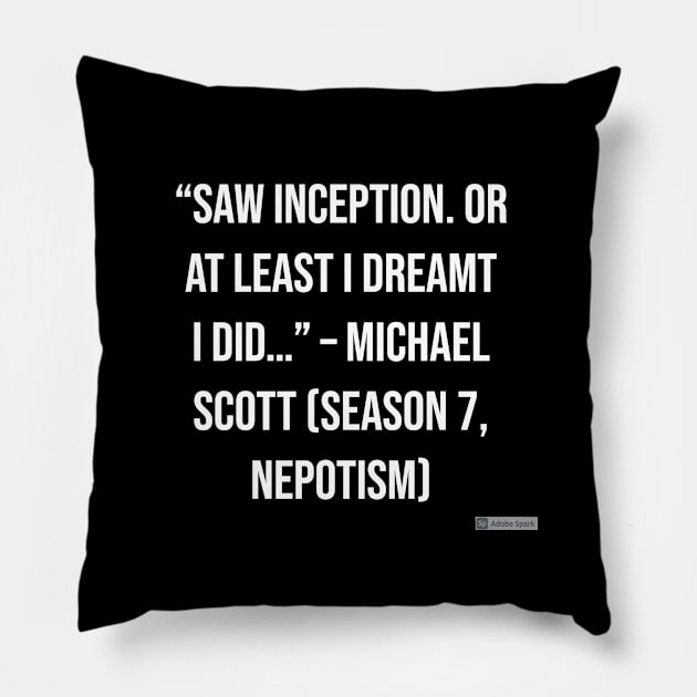 the office funny quote Pillow by CreationsByAme