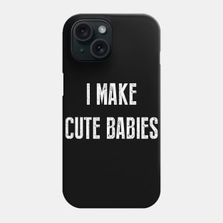 I make cute babies Phone Case