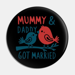 Mummy & Daddy got married mothers day Pin