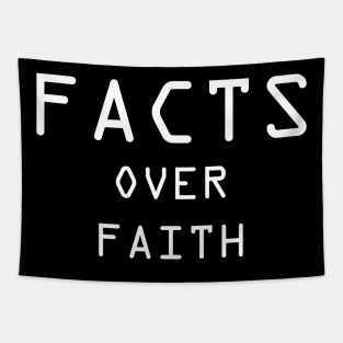 Facts Over Faith Tapestry