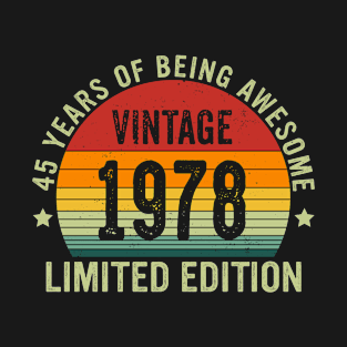 Vintage 1978 Limited Edition 45 Years Of Being Awesome T-Shirt