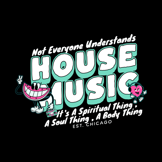 HOUSE MUSIC  - Not Everyone Understands Watermelon (ice blue) by DISCOTHREADZ 