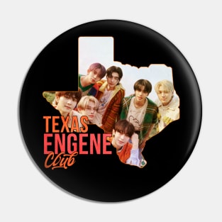 Texas ENGENE Club Enhypen Pin