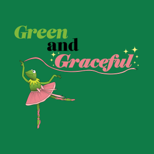 Green and Graceful T-Shirt