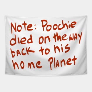 Poochie Died Tapestry