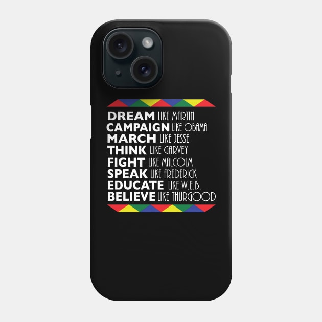 Dream Like Martin Black History Month Phone Case by blackartmattersshop