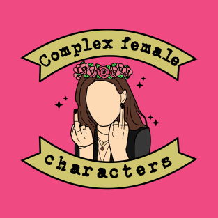 Complex female character T-Shirt