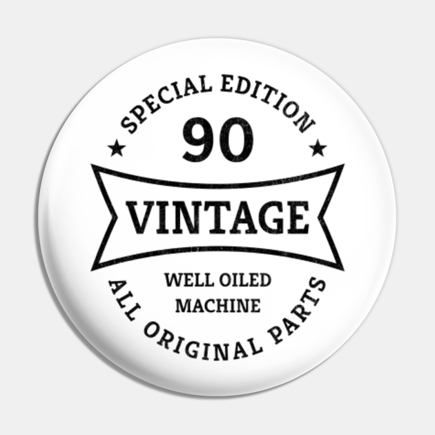 90th Birthday Born in 1933 Vintage 90 Year Old Gifts Birthday Pin