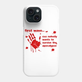 First Wave Phone Case