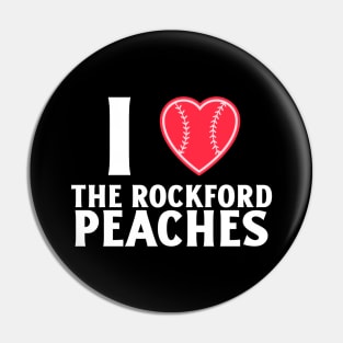 I ❤️ The Rockford Peaches Pin