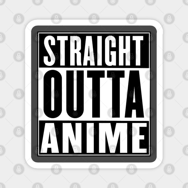 straight outta anime Magnet by JUSTIES DESIGNS