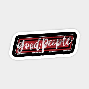 Good People - WSP Magnet