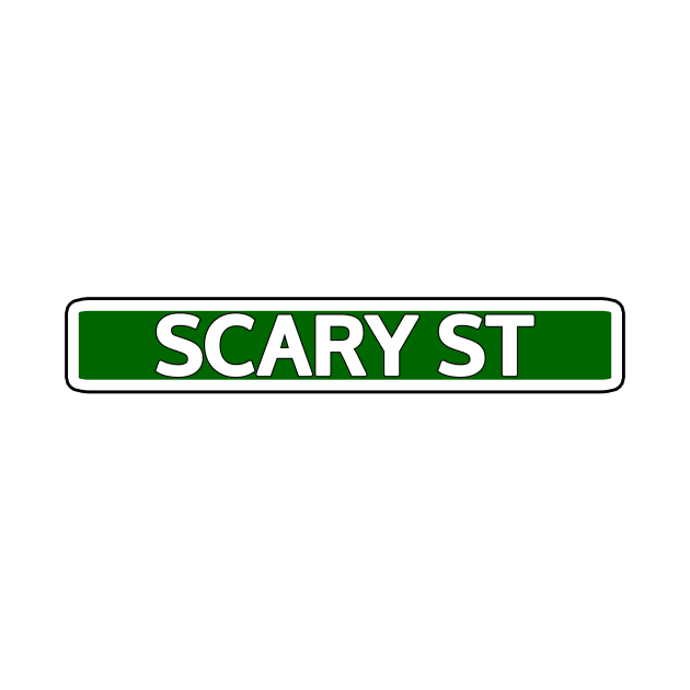 Scary St Street Sign by Mookle