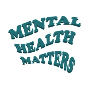 Mental health metters T-Shirt