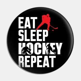 Eat Sleep Hockey Repeat Pin