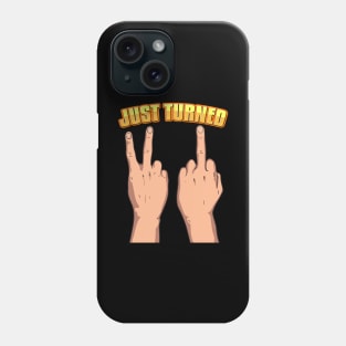 Funny Just Turned 21st Birthday Gifts For Him or Her Phone Case