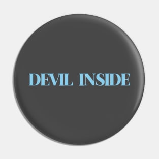 Devil Inside, blue Pin