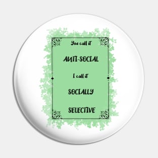 Anti-Social Pin