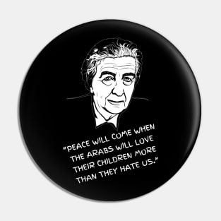 Golda Meir Quote Pin