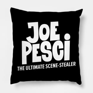 Joe Pesci, the ultimate scene stealer of Hollywood! Pillow