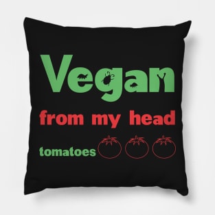 Vegan from my head to my toes Pillow