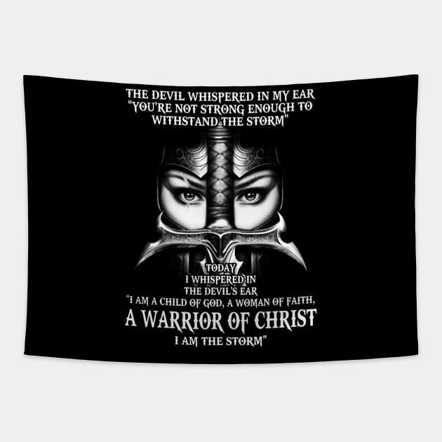 A Warrior Of Christ I Am The Storm Tapestry by QUYNH SOCIU