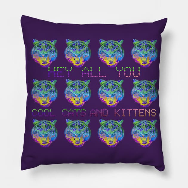 Hey All You Cool Cats Pillow by Scar